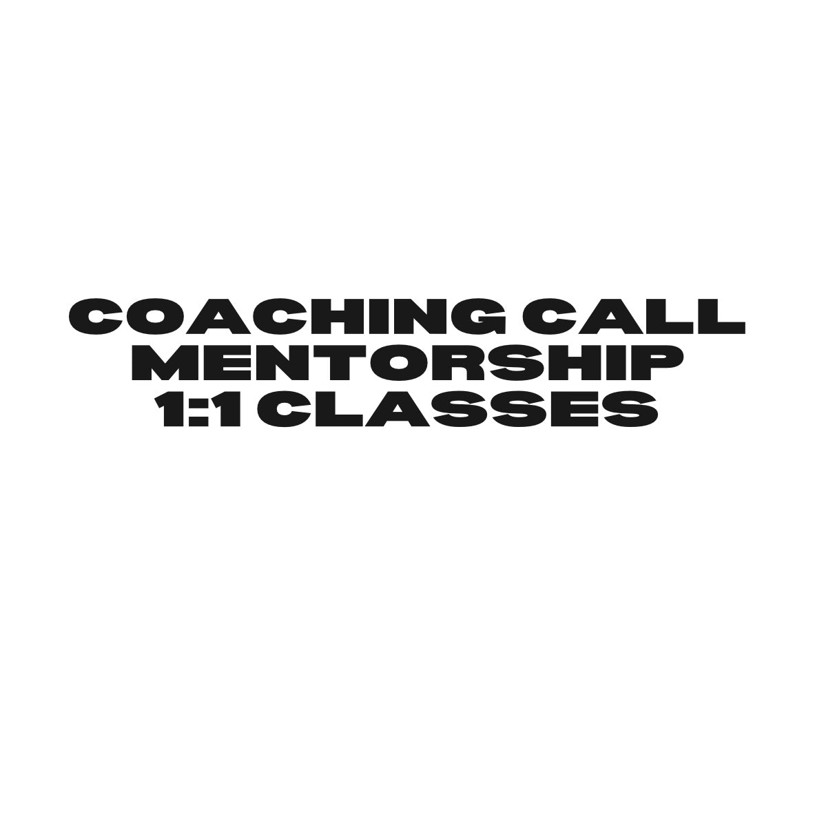 VIEW ALL COACHING CALLS ,MENTORSHIP & 1:1 CLASSES